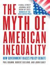 The Myth of American Inequality